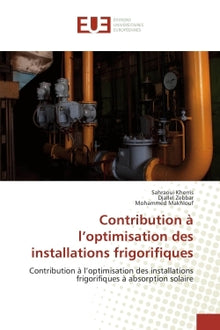 Contribution à l'optimisation des installations frigorifiques