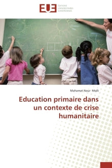 Education primaire dans un contexte de crise humanitaire