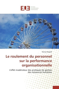 Le roulement du personnel sur la performance organisationnelle