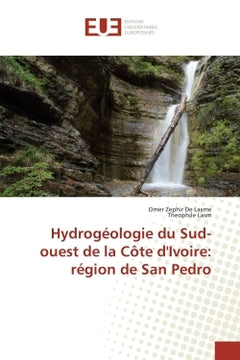 Hydrogeologie du Sud-ouest de la cote d'Ivoire: region de San Pedro
