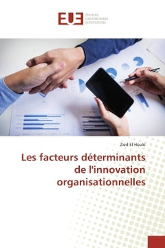 Les facteurs déterminants de l'innovation organisationnelles