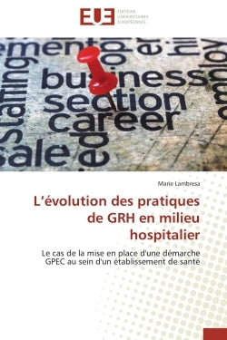 L'évolution des pratiques de GRH en milieu hospitalier