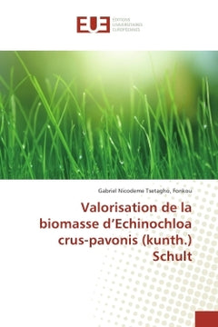 Valorisation de la biomasse d'echinochloa crus-pavonis (kunth.) Schult