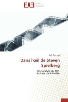 Dans l'oeil de Steven Spielberg