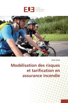 Modélisation des risques et tarification en assurance incendie