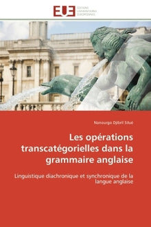 Les opérations transcatégorielles dans la grammaire anglaise