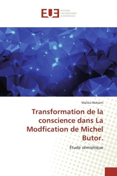 Transformation de la conscience dans La Modification de Michel Butor