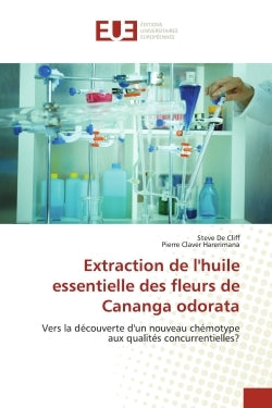Extraction de l'huile essentielle des fleurs de Cananga odorata