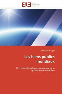 Les biens publics mondiaux
