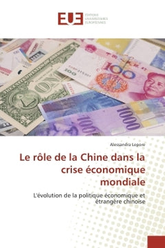 Le role de la Chine dans la crise economique mondiale