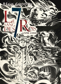 Le sang des 7 rois - Livre V