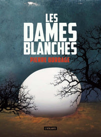 Les dames blanches