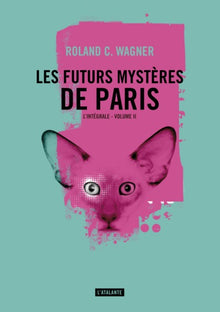 Les futurs mystères de Paris tome 2