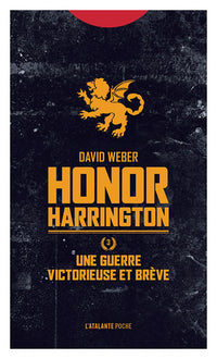 Une guerre victorieuse et brève - Honor Harrington T3