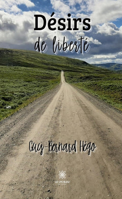 Désirs de liberté