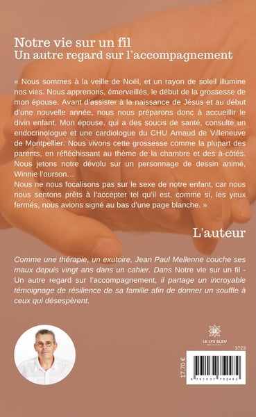 Notre vie sur un fil