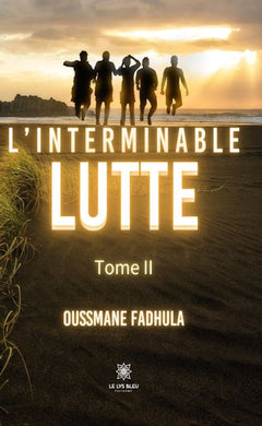 L'interminable lutte