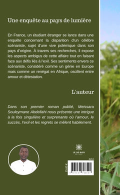Une enquête au pays de lumière
