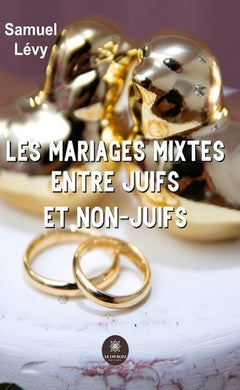 Les mariages mixtes entre juifs et non-juifs