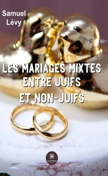 Les mariages mixtes entre juifs et non-juifs