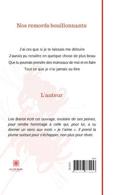 Nos remords bouillonnants