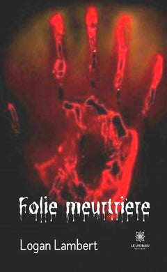 Folie meurtrière