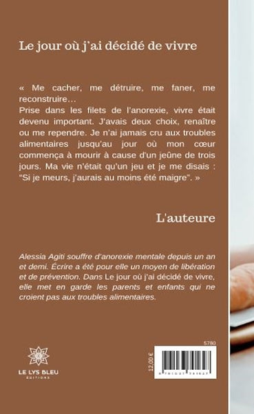 Le jour où j'ai décidé de vivre
