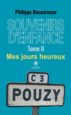 Mes jours heureux