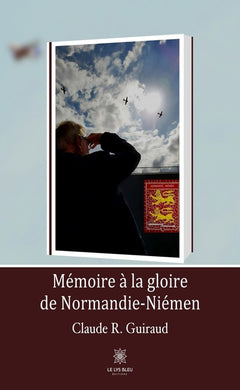 Mémoire à la gloire de Normandie-Niémen