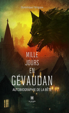 Mille jours en Gévaudan