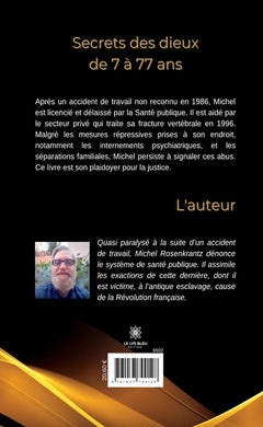 Secrets des dieux de 7 à 77 ans