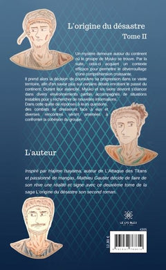 L'origine du désastre