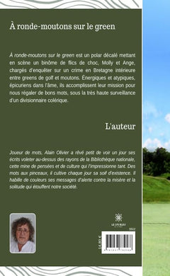 À ronde-moutons sur le green