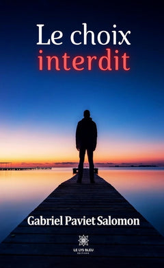 Le choix interdit