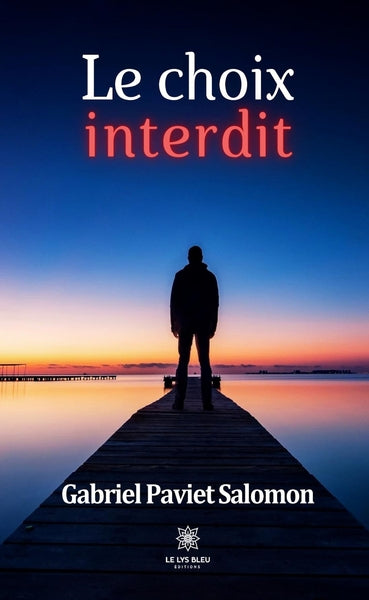 Le choix interdit