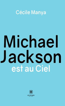 Michael Jackson est au Ciel