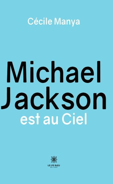 Michael Jackson est au Ciel