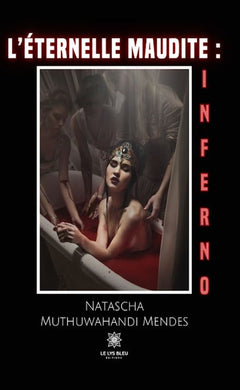 L'éternelle maudite : Inferno