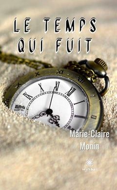 Le temps qui fuit