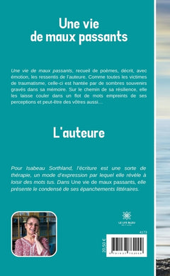 Une vie de maux passants