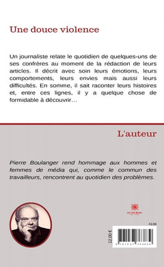 Une douce violence