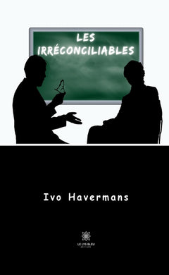Les irréconciliables