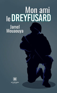 Mon ami le dreyfusard