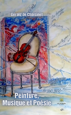 Peinture, musique et poésie