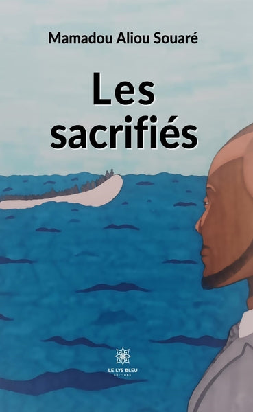 Les sacrifiés
