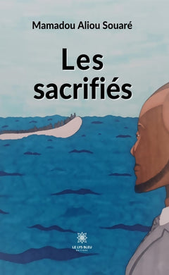 Les sacrifiés
