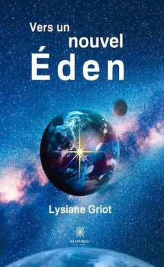 Vers un nouvel Éden
