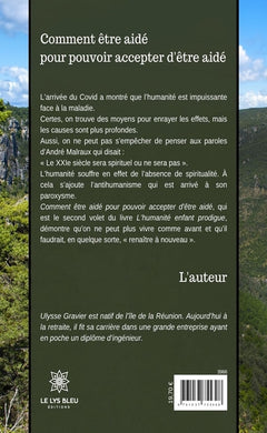 Comment être aidé pour pouvoir accepter d'être aidé