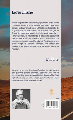 Le feu à l'âme