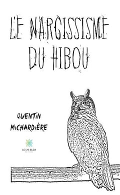 Le narcissisme du hibou
